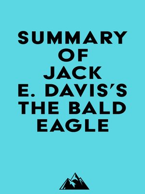 cover image of Summary of Jack E. Davis's the Bald Eagle